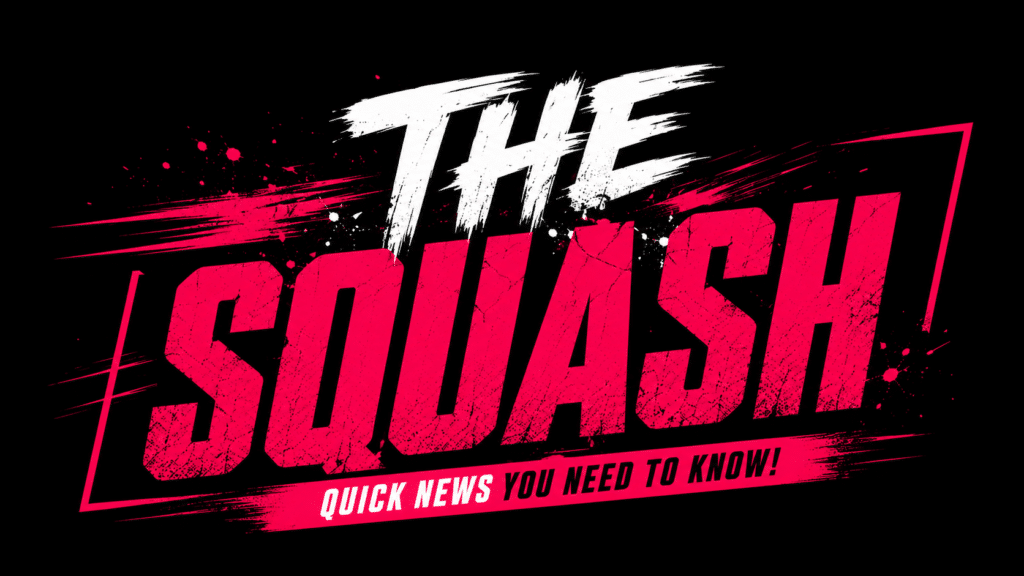 The Squash: June 11, 2026